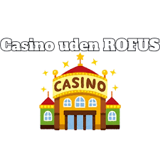 Udenlandske Casinoer i Danmark 2026 En Ny Æra for Spil -2083886010